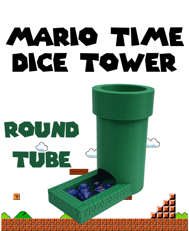 Dice Tower - Super Mario Bros. ROUND Tube 3d model