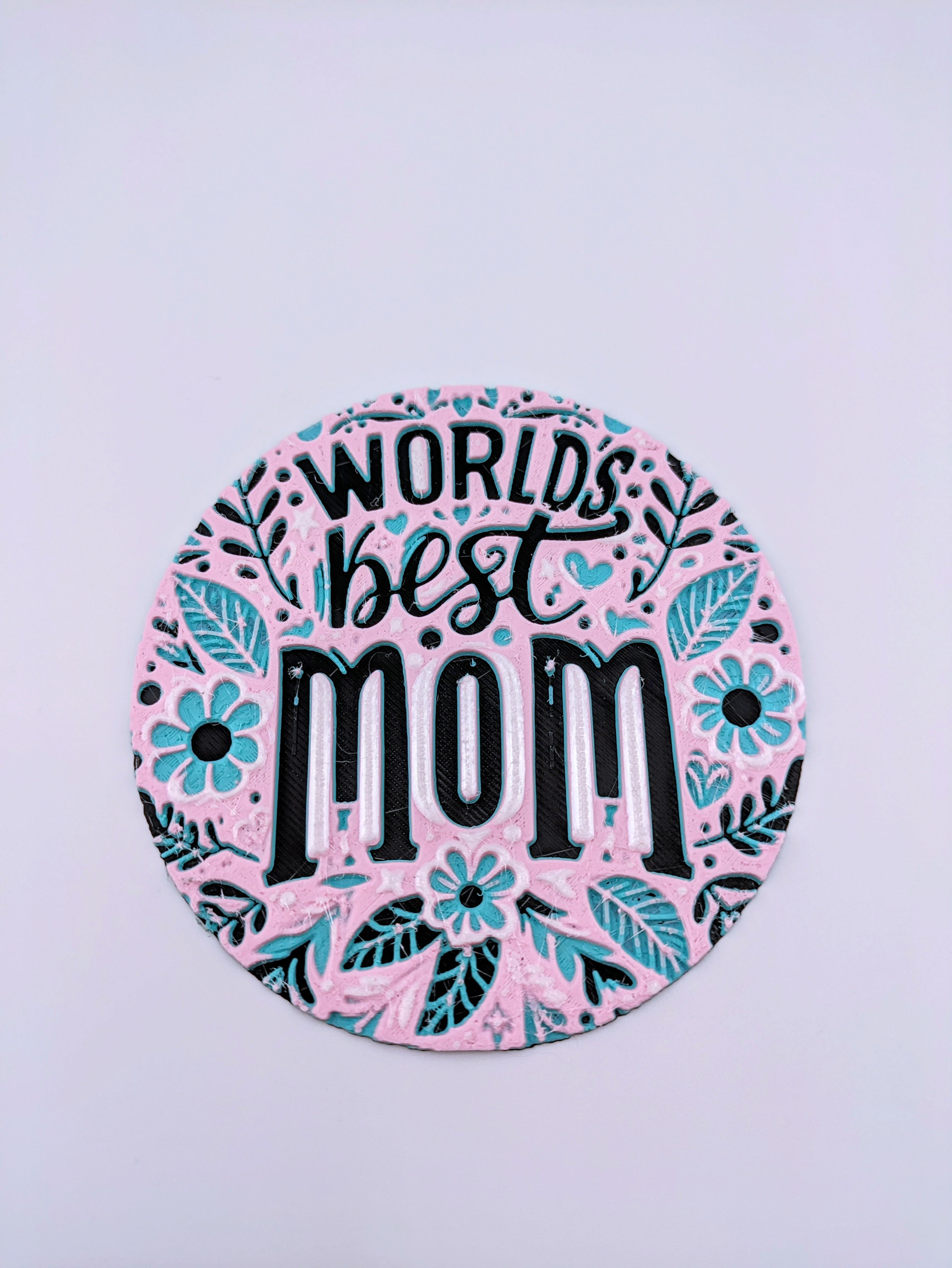 World's Best Mom Coaster 3d model