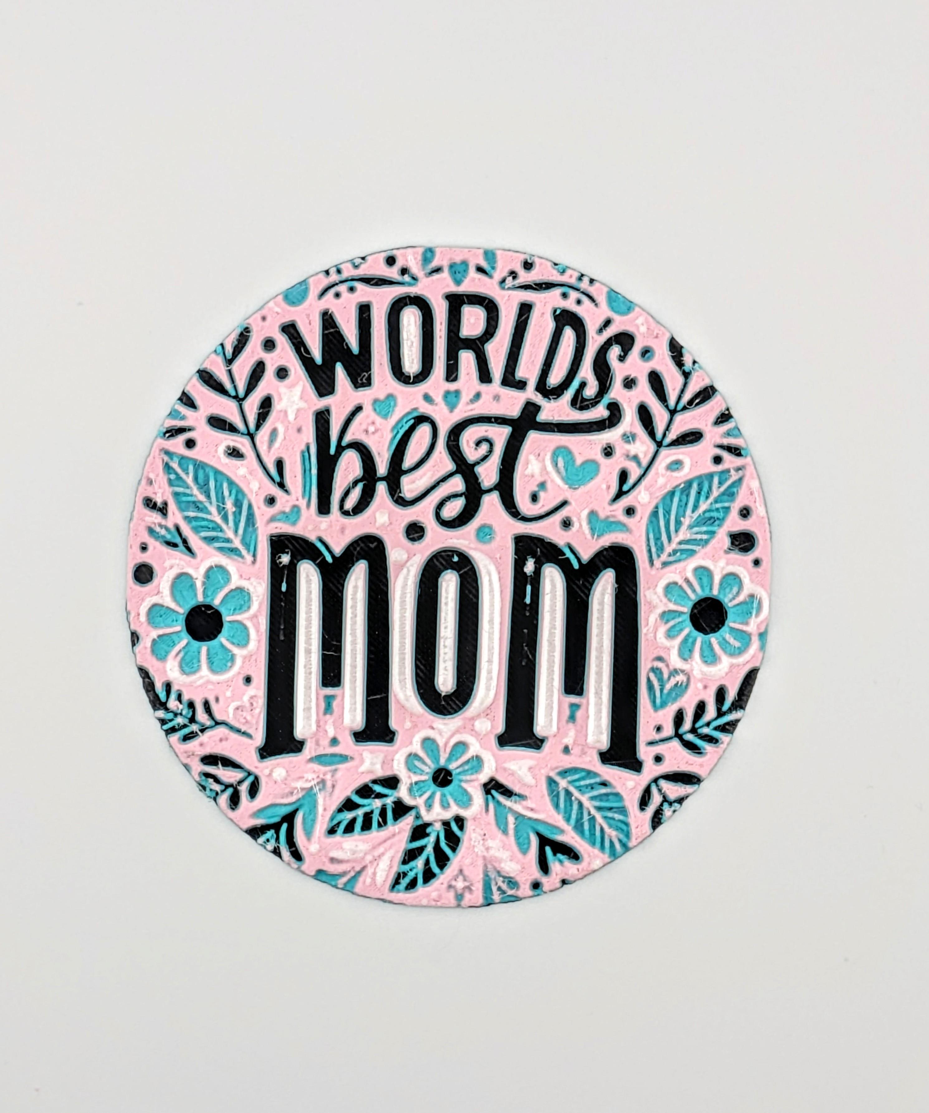 World's Best Mom Coaster 3d model