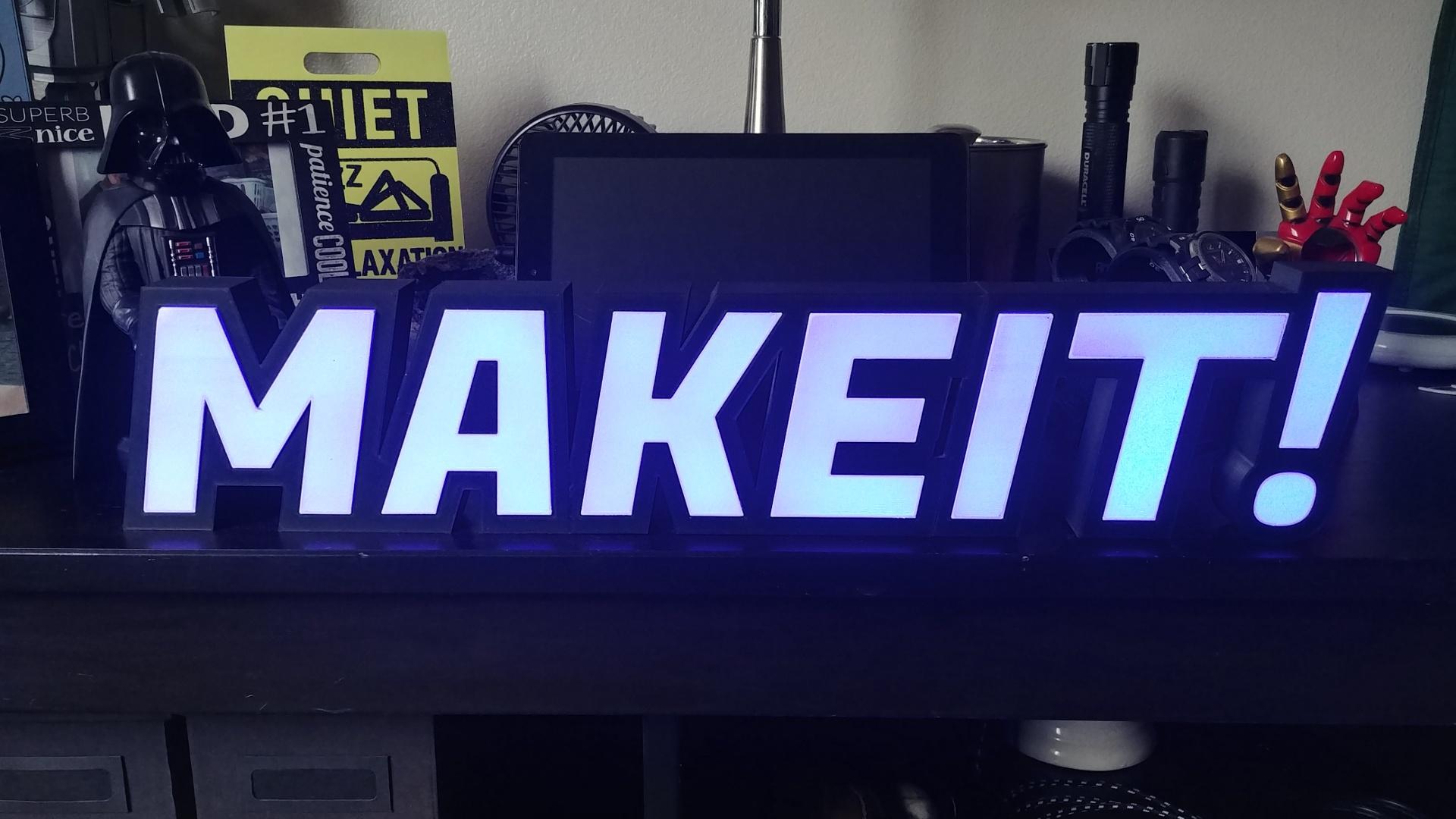 KEEP MAKING! LED SIGN 3d model