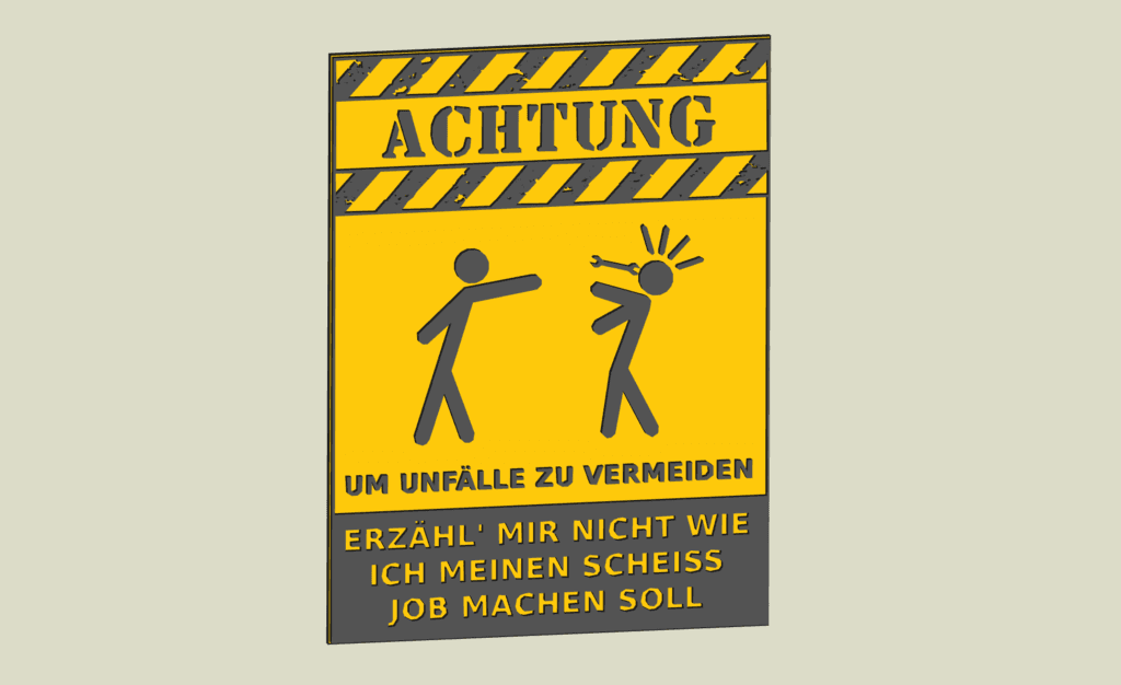 Warnschild, warning sign, work, fun 3d model