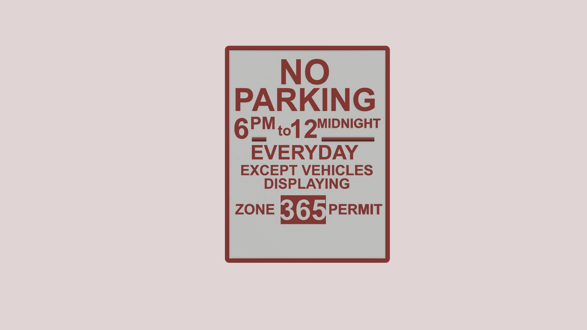 No Parking Zone Permit Fridge Magnet 3d model