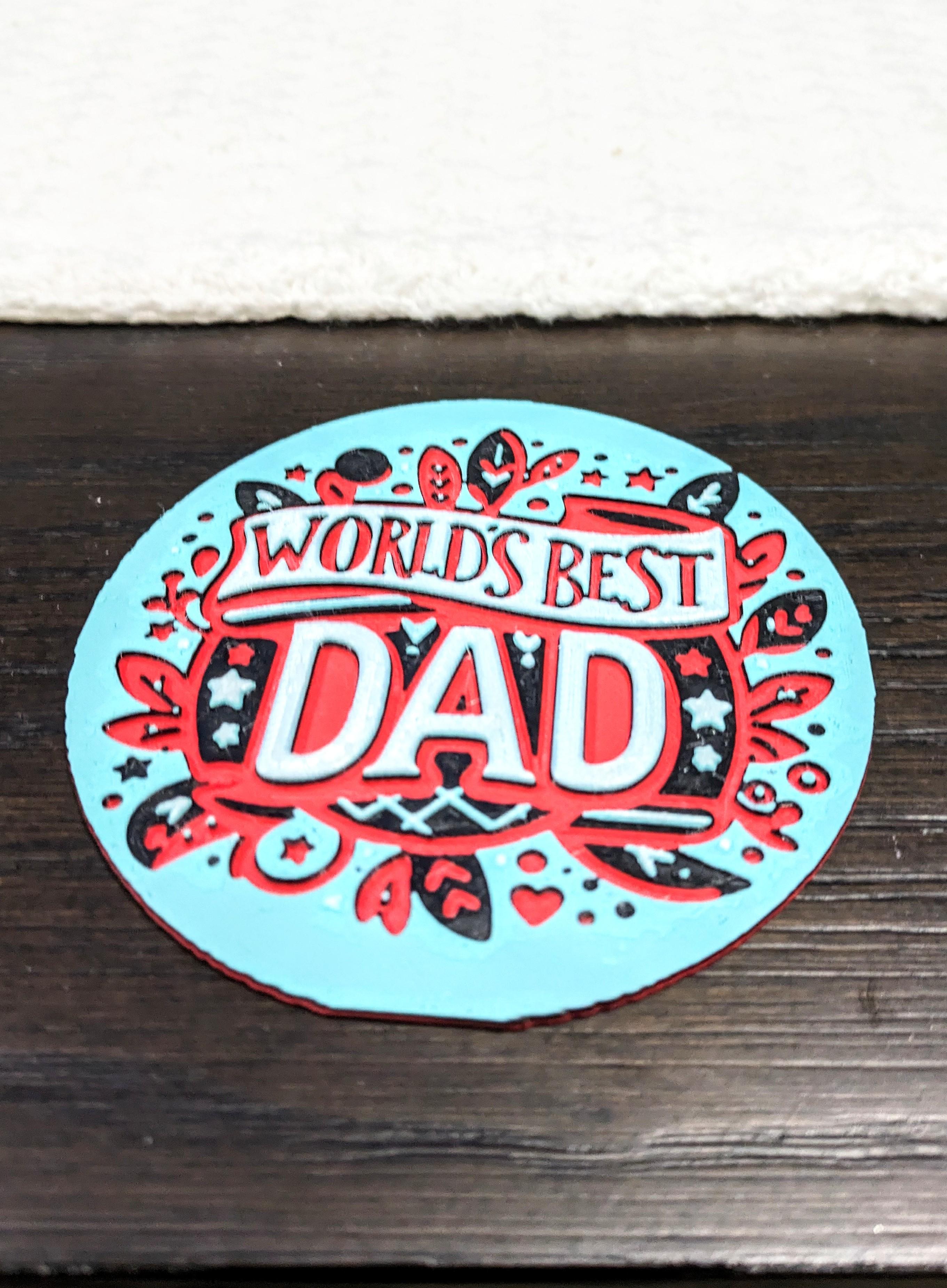 Worlds Best Dad Coaster 3d model