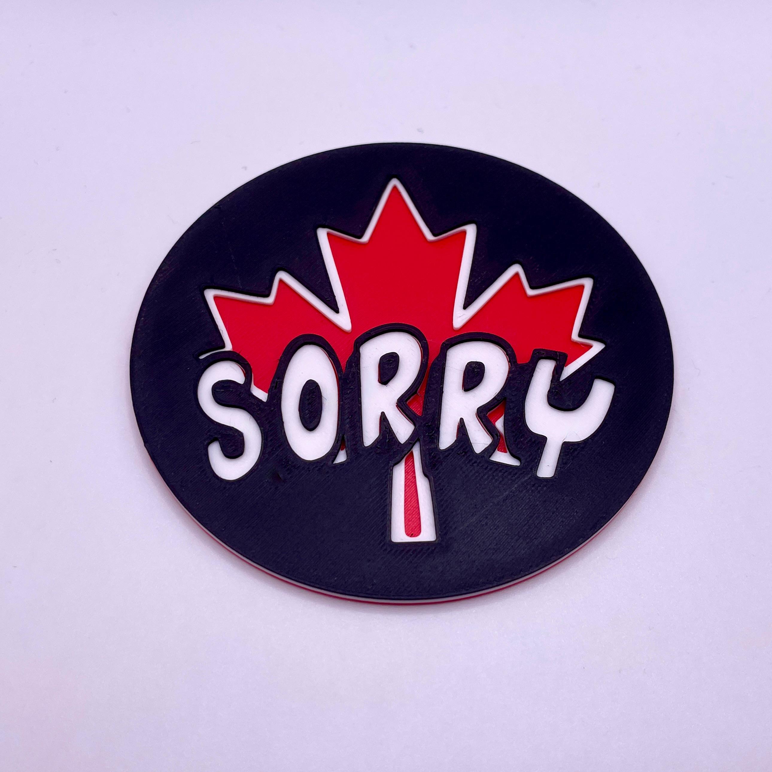 Canadian "Sorry" Coaster! 3d model