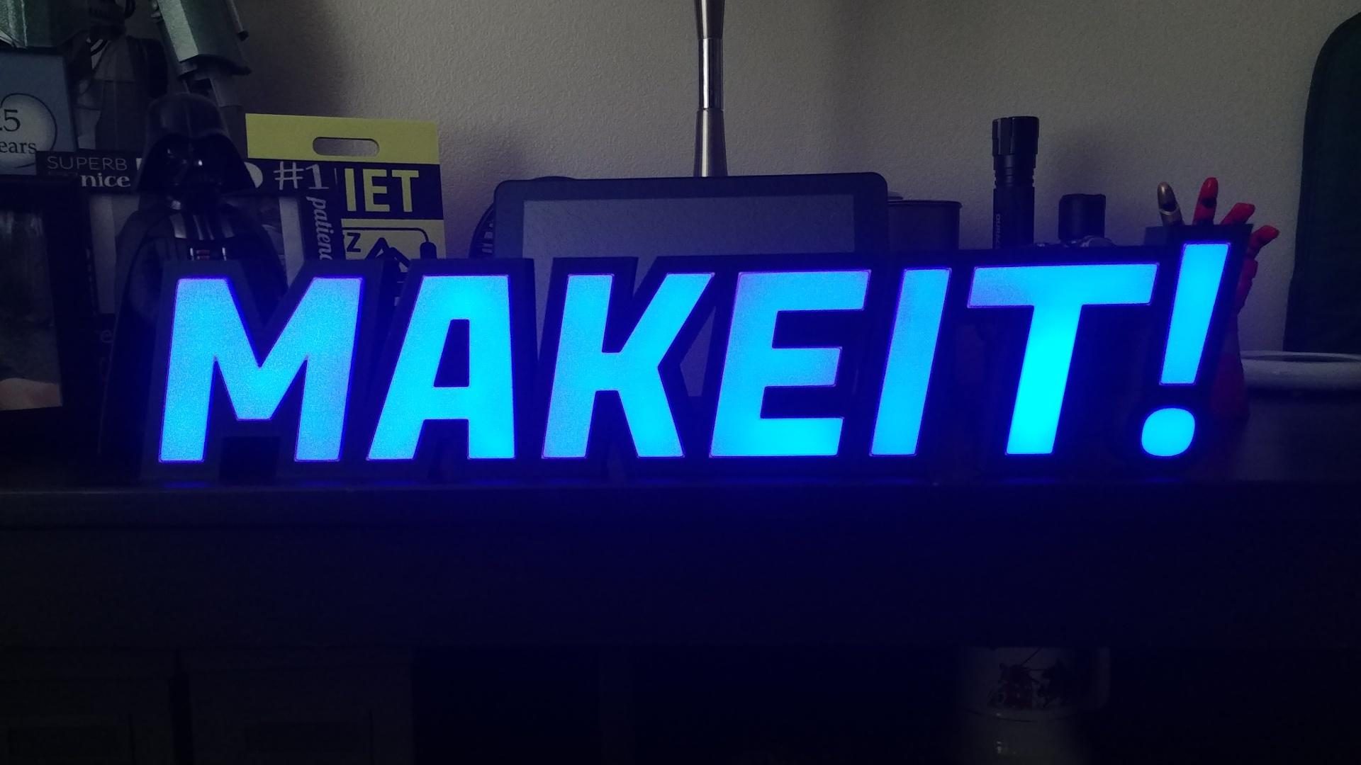 KEEP MAKING! LED SIGN 3d model