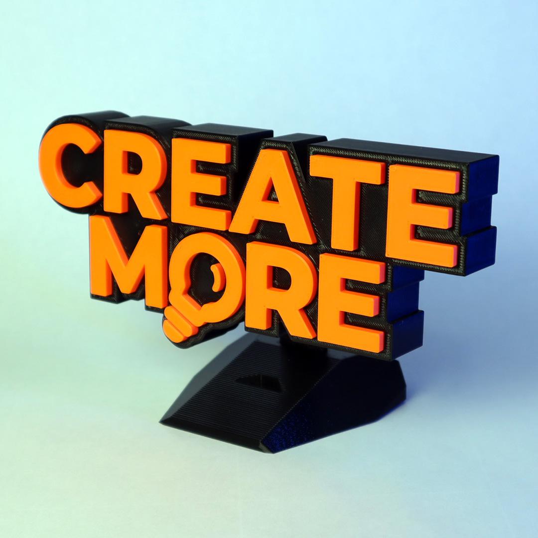 Create More Desk Sign 3d model