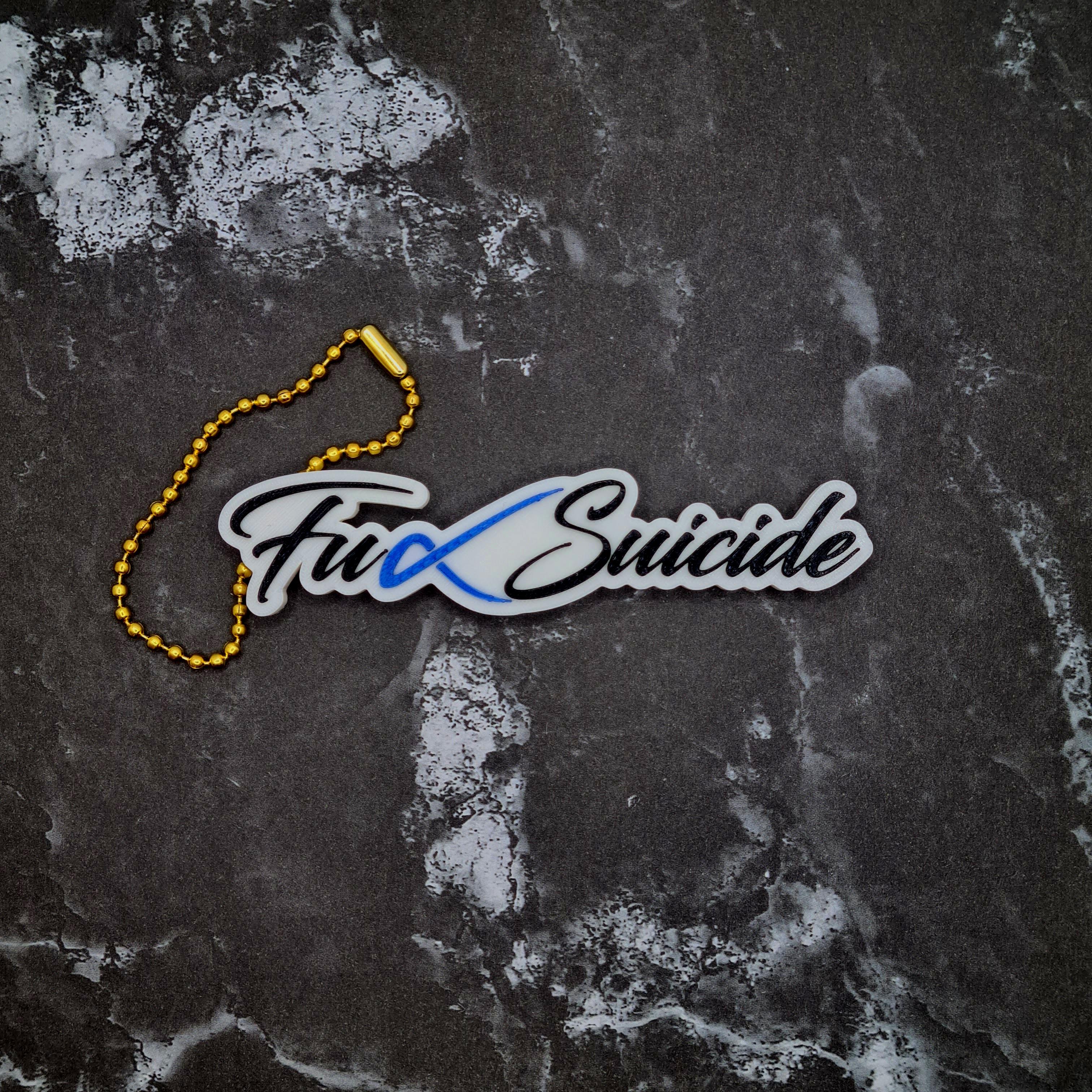 F*ck S*icide Keychain 3d model
