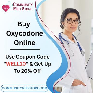 Buy Oxycodone Online Immediate Fast Home Shipping