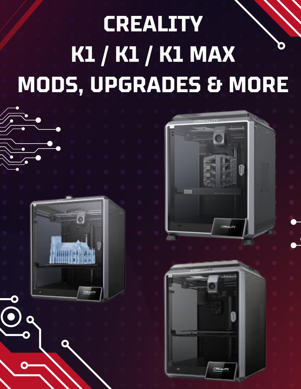 CREALITY K1 / K1C / K1 MAX - UPGRADES 3d model
