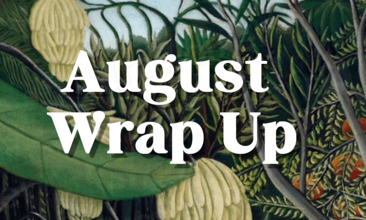 August Wrap Up