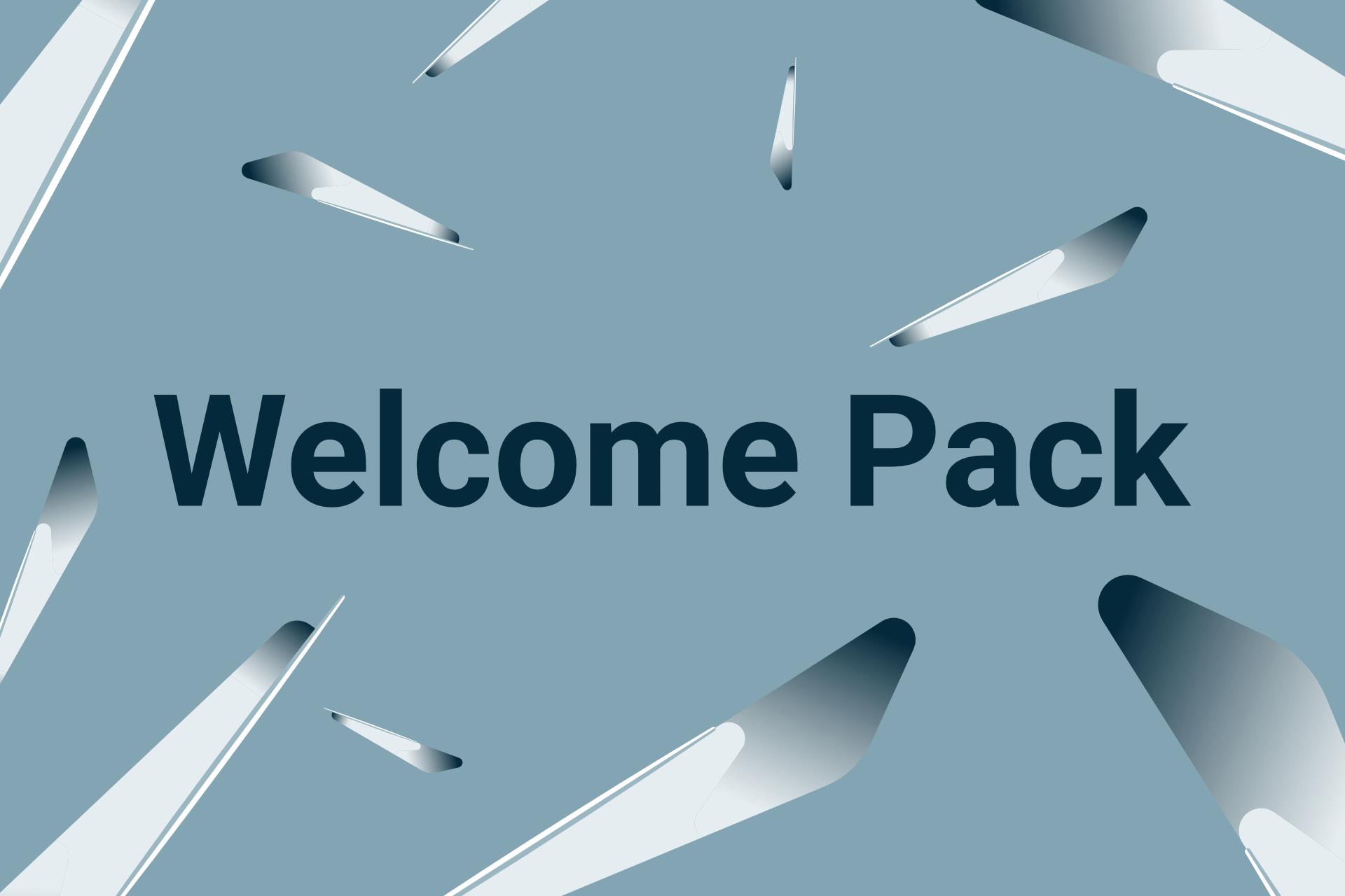 Welcome Pack