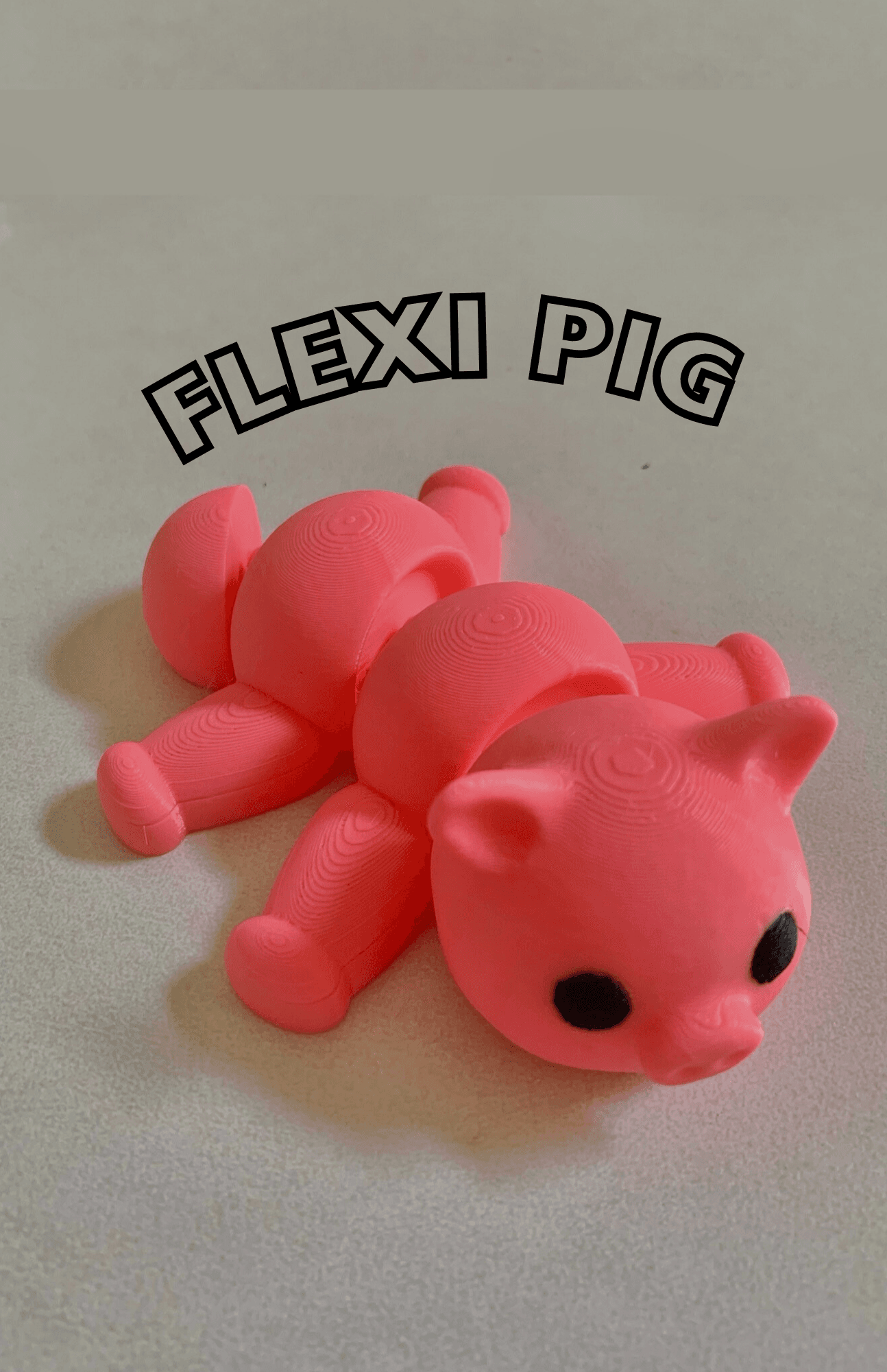 New Flexi Pig!
