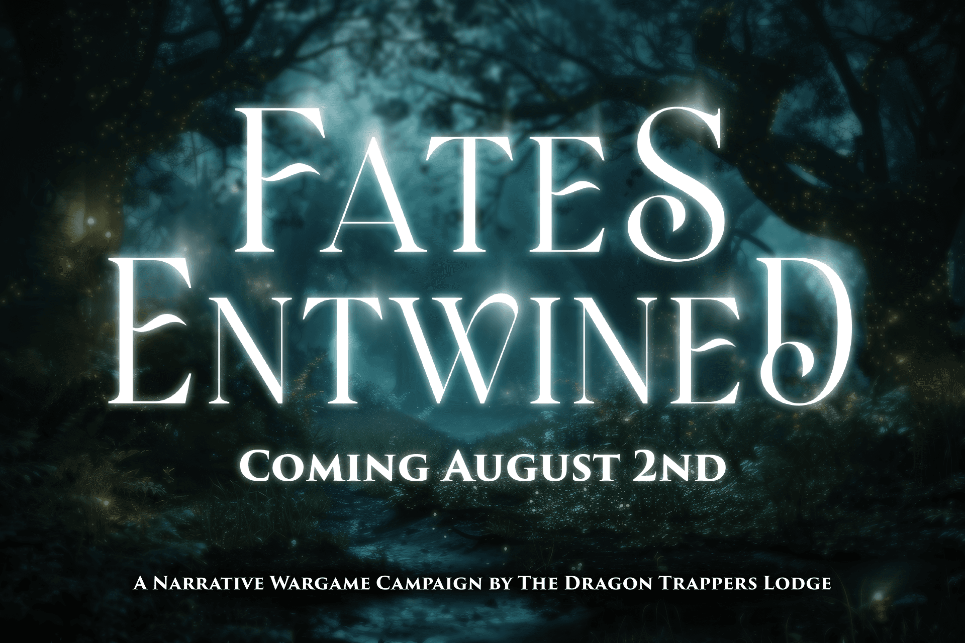 Fates Entwined - Prelaunch