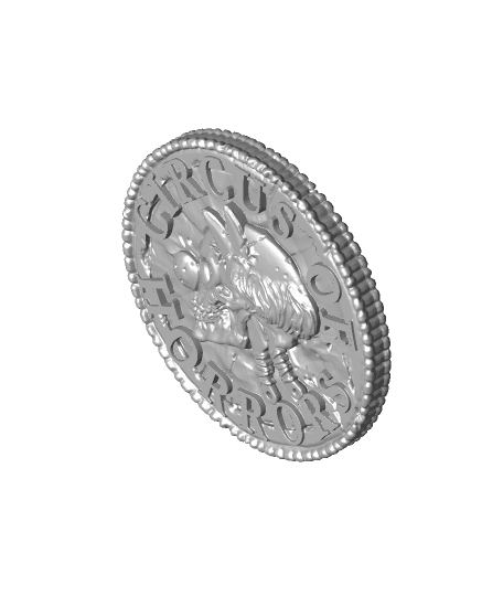 Circus Token - Circus of Horrors - Handout - PRESUPPORTED 3d model