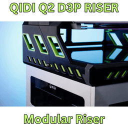 Qidi Q2 D3P Riser 3d model