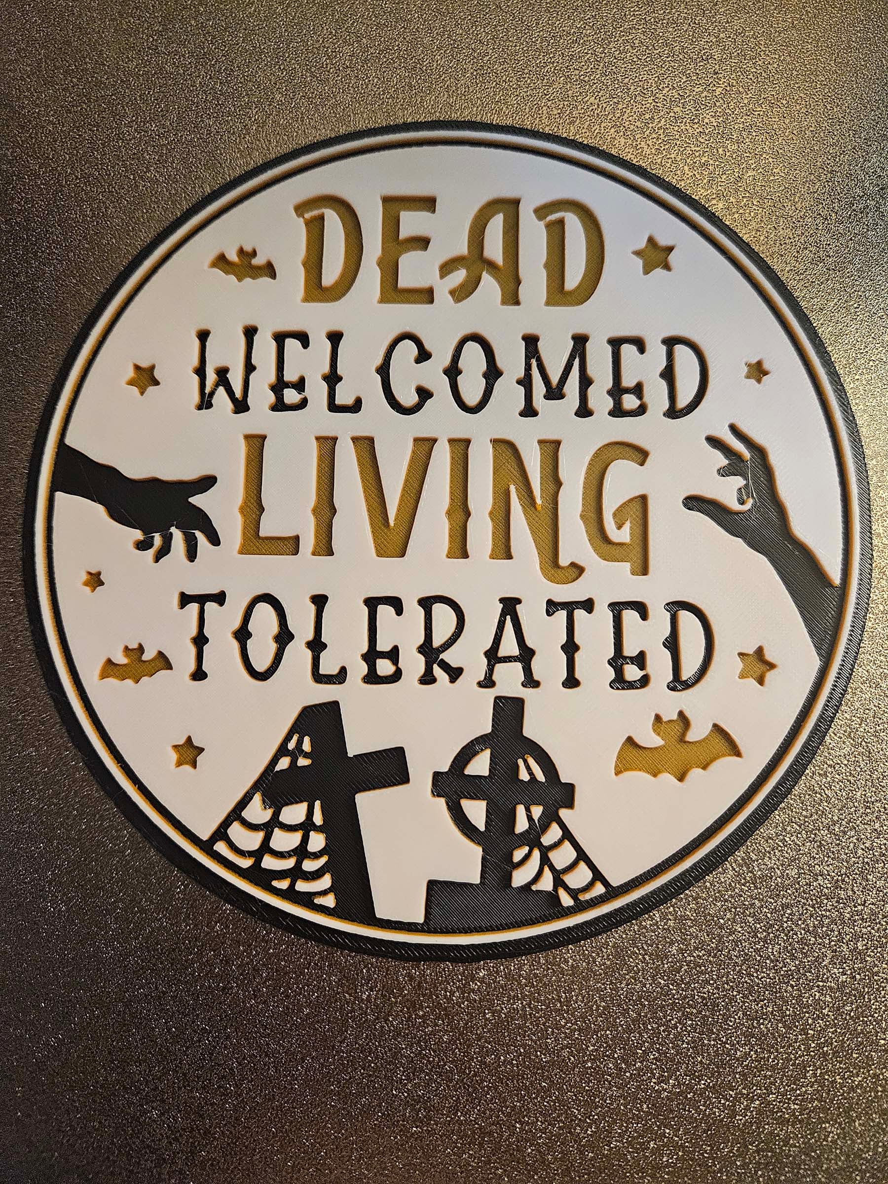 Halloween Dead Welcomed Living Tolerated 3d model