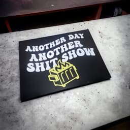 Shit Show Sign 3d model