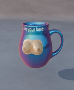 Boobs Mug - I Like your boobs 3d model