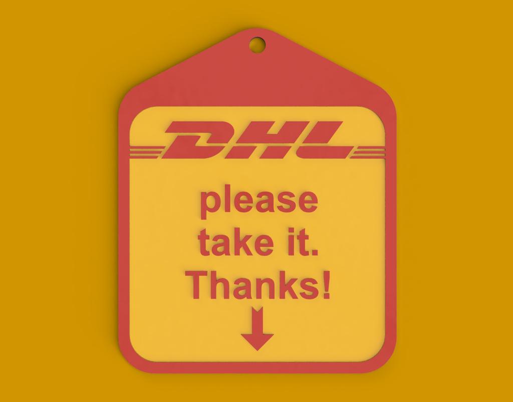DHL Sign - please take / pick-up 3d model