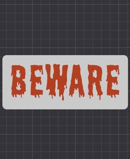 Beware Sign 3d model
