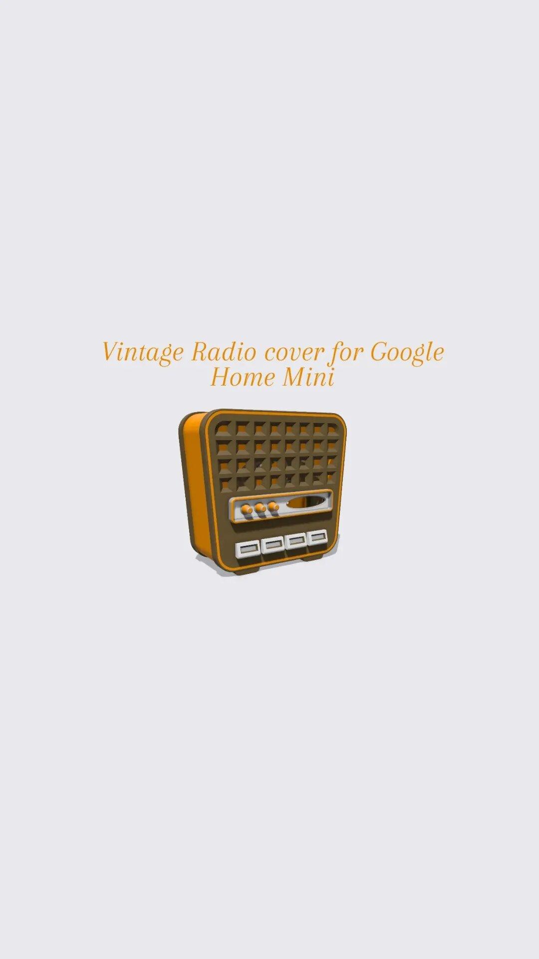 VINTAGE RADIO COVER FOR GOOGLE HOME MINI 3d model