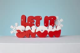 Let it Snow 3D Printable Standing Decoration 3d model
