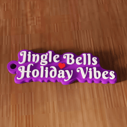 Jingle Bells Holiday Vibes Christmas Keychain 3d model