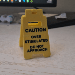 Caution Sign (Overstimulated) 3d model