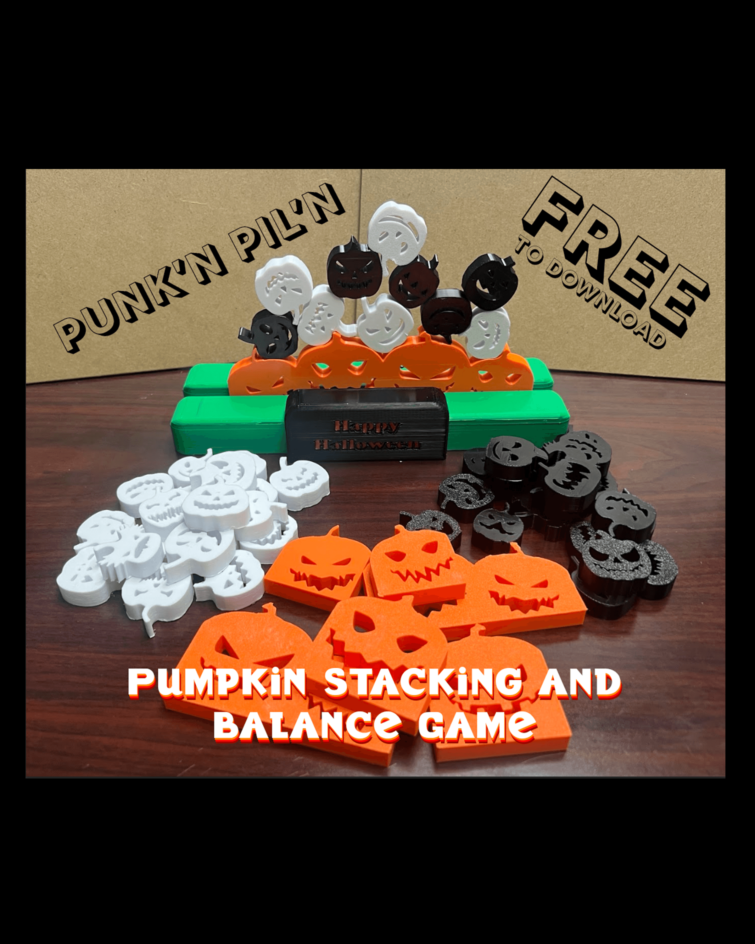 Punk'N Pil'N - Fun Halloween Stacking and Balance Game for all Ages - Stack your Jack-O-Lanterns! 3d model
