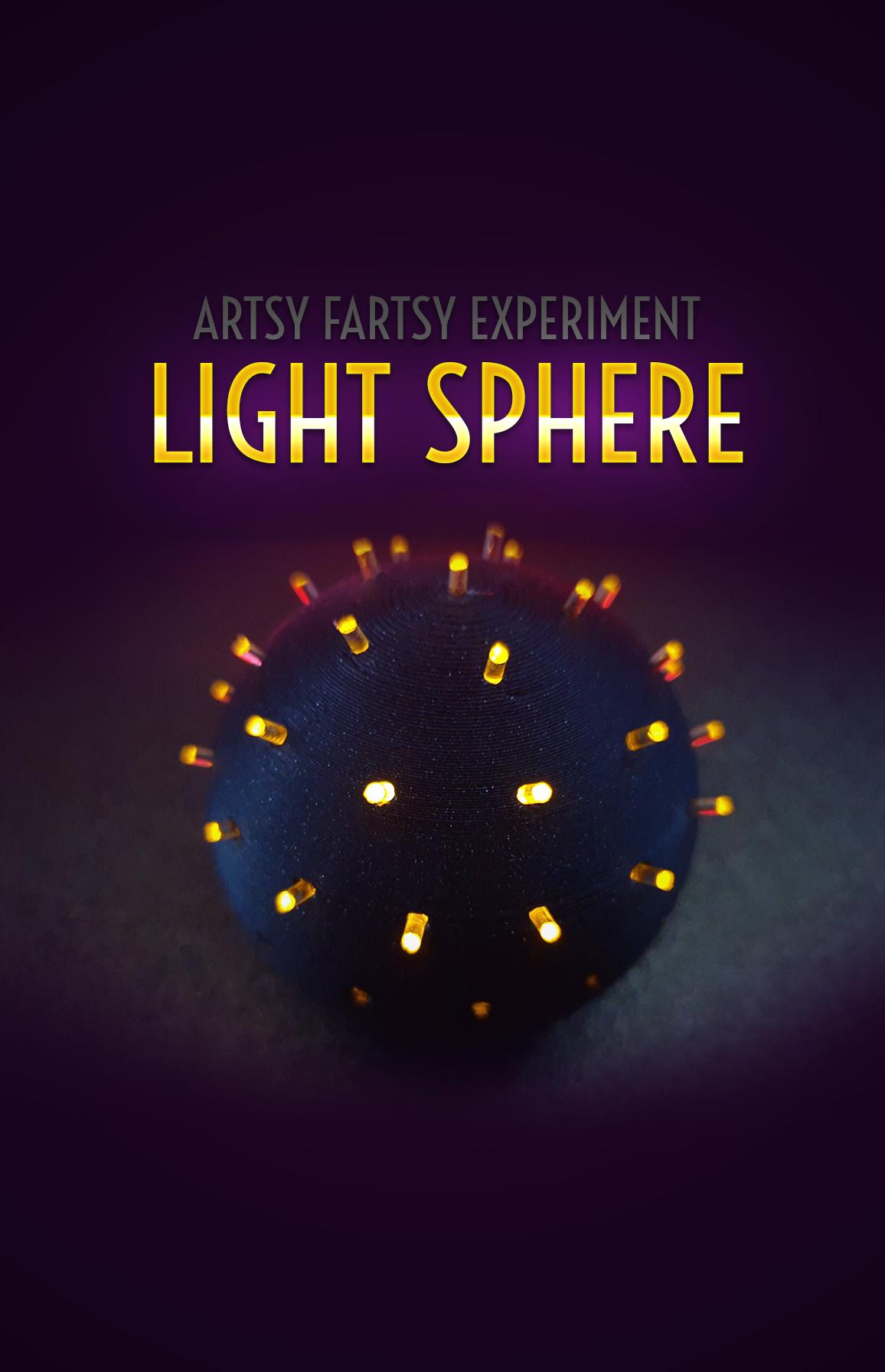 Light Sphere || Artsy Fartsy Experiments 3d model
