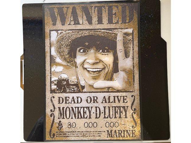 Monkey D Luffy (One Piece) Wanted Poster - Hueforge Print 3d model