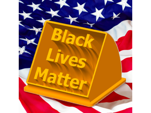 Black Lives Matter 3d model