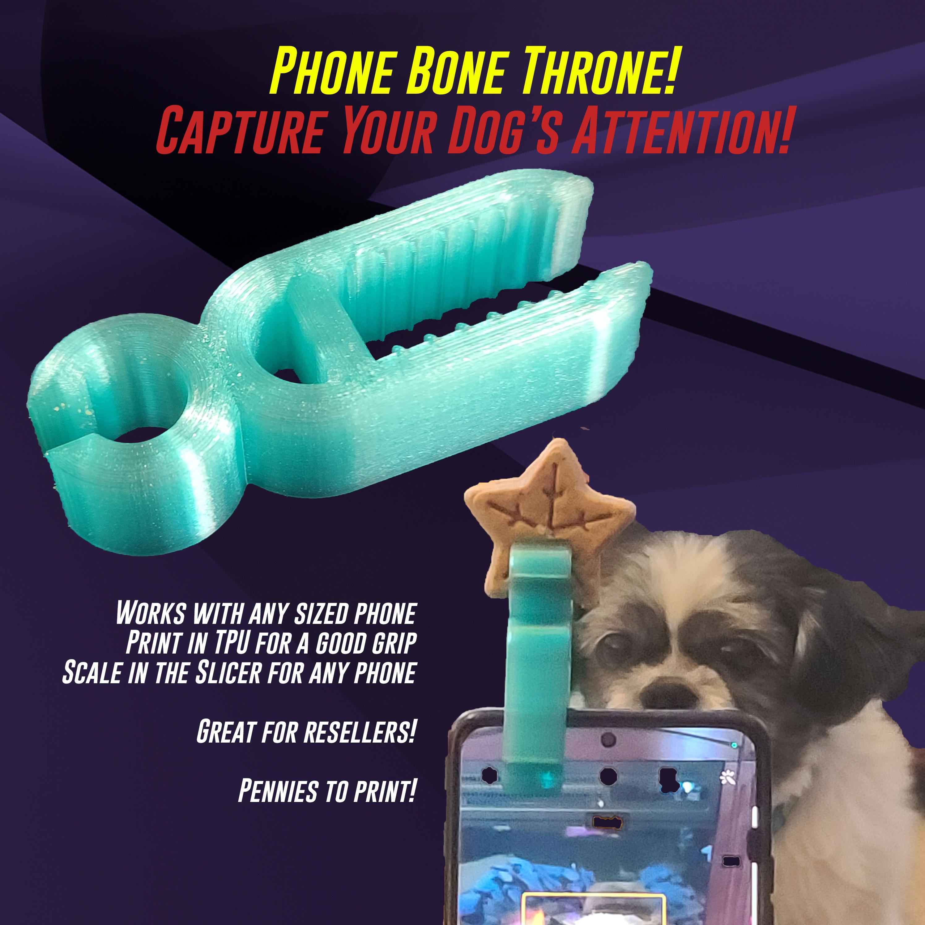 Phone Bone Throne! - TPU Dog Treat Holder for Cell phones 3d model