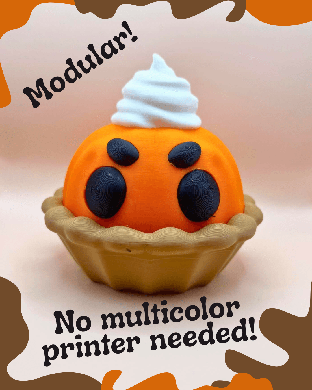 Modular Pumpkin Pie - No Multicolor Printer Needed! 3d model