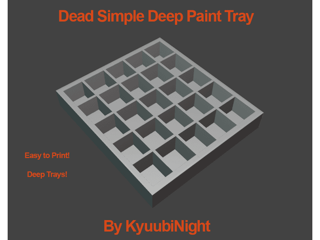 Dead Simple Deep Paint Tray 3d model