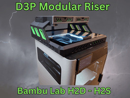 Bambu H2D H2S H2C D3P Riser 3d model