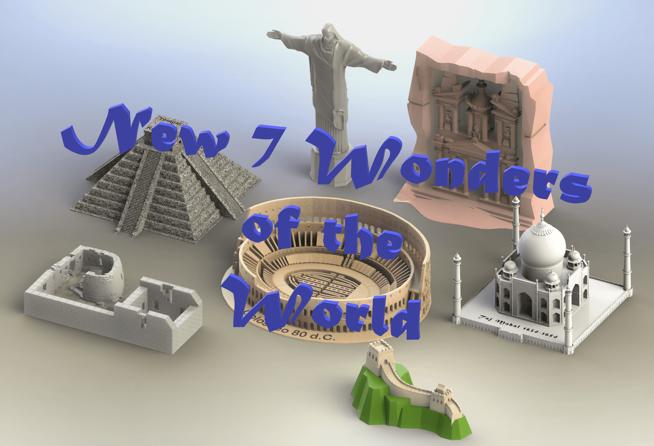 New 7 Wonders of the world 3d model