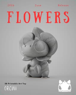 Grumpii 3D Printable Arttoy - 2026 June Release - Flowers 3d model