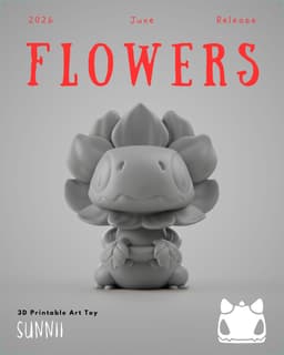Grumpii 3D Printable Arttoy - 2026 June Release - Flowers 3d model