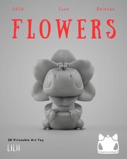 Grumpii 3D Printable Arttoy - 2026 June Release - Flowers 3d model