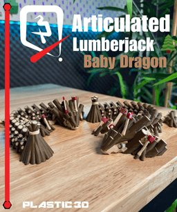 Lumberjack BABY Dragon- Plastic 3D Articulated Dragon 11 3d model