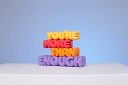 You're More Than Enough 3D Printable Decoration 3d model