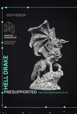 Hell Drake - Demon Dragon - PRESUPPORTED - Illustrated and Stats - 32mm scale 3d model