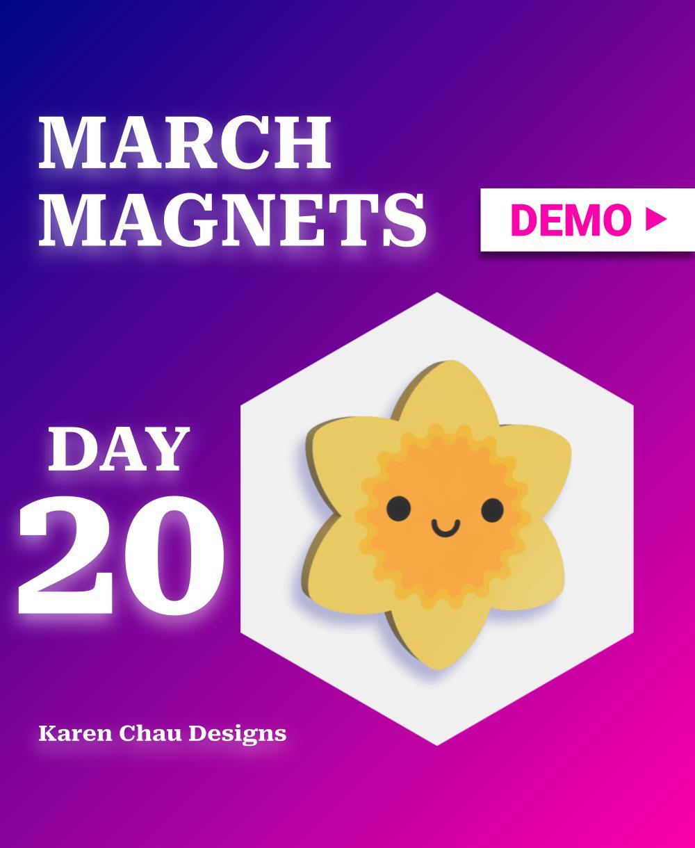 March Magnets - Day 20 #marchmagnets | Kawaii daffodil flower head 3d model