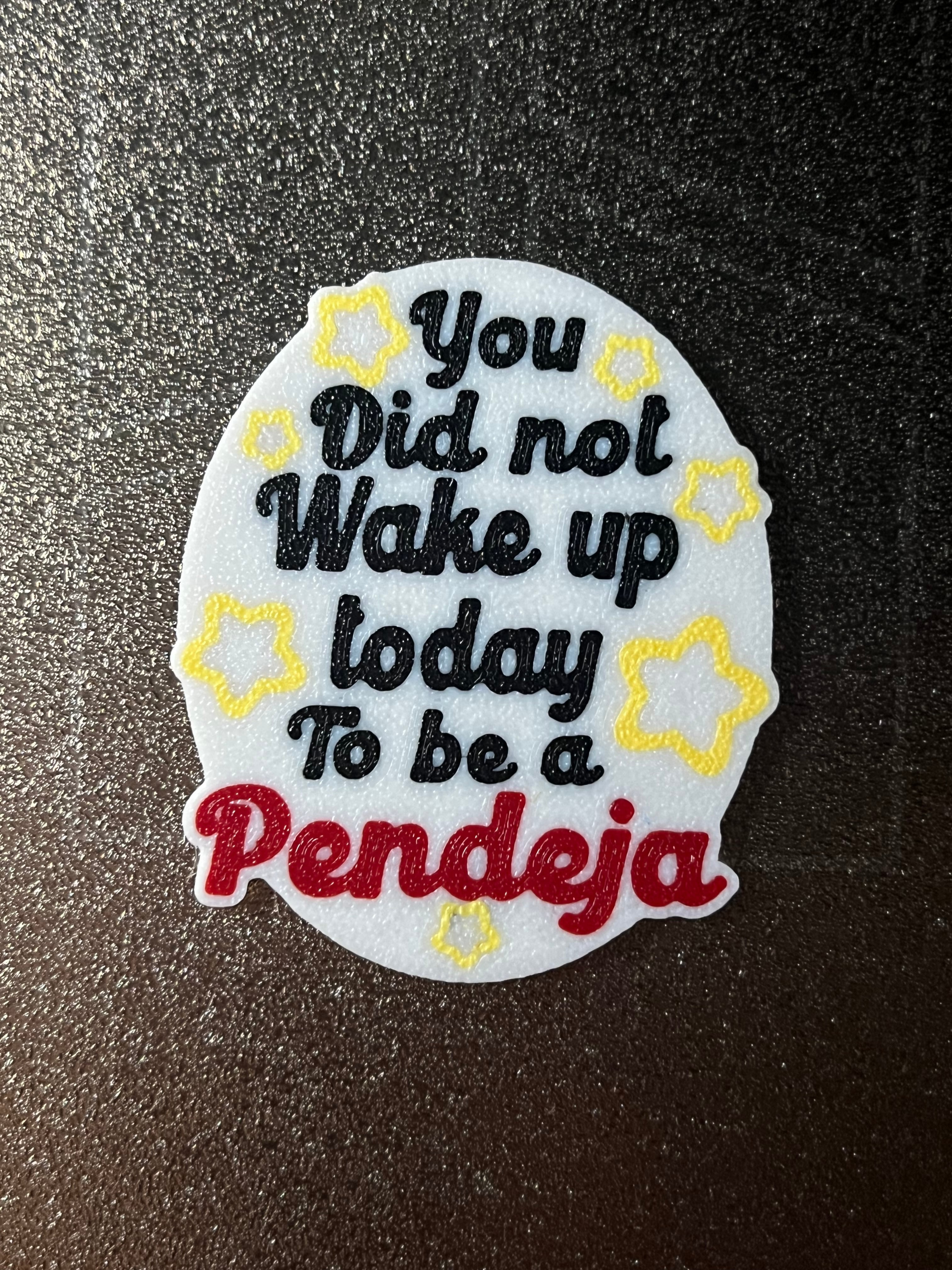 You did not wake up today to be a Pendeja 3d model