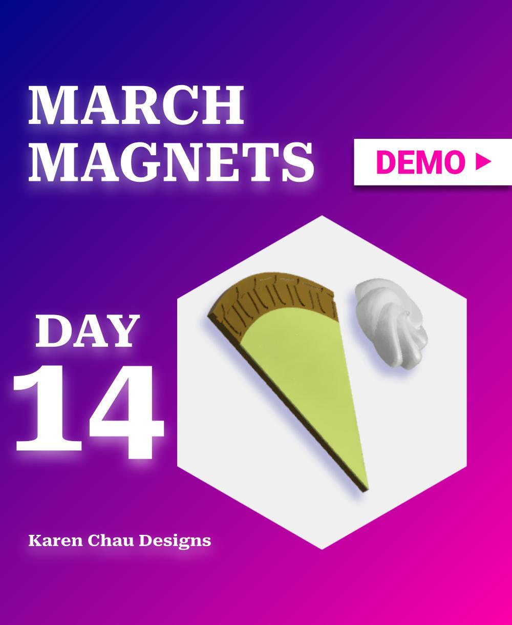 March Magnets - Day 14 #marchmagnets | Stackable 1/6 pie slice with whipped cream dollop 3d model