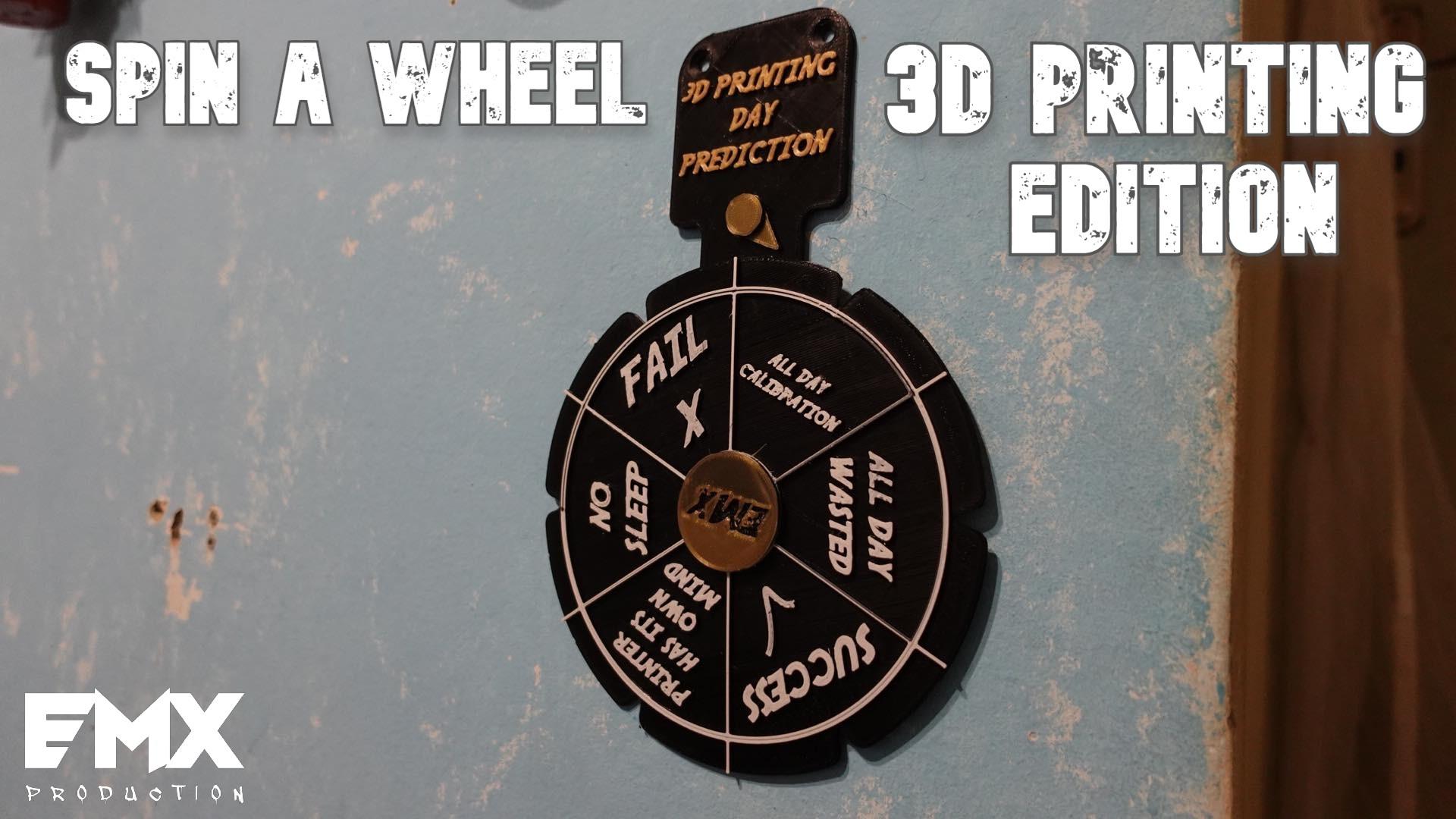 Spin a wheel 3d printing edition 3d model