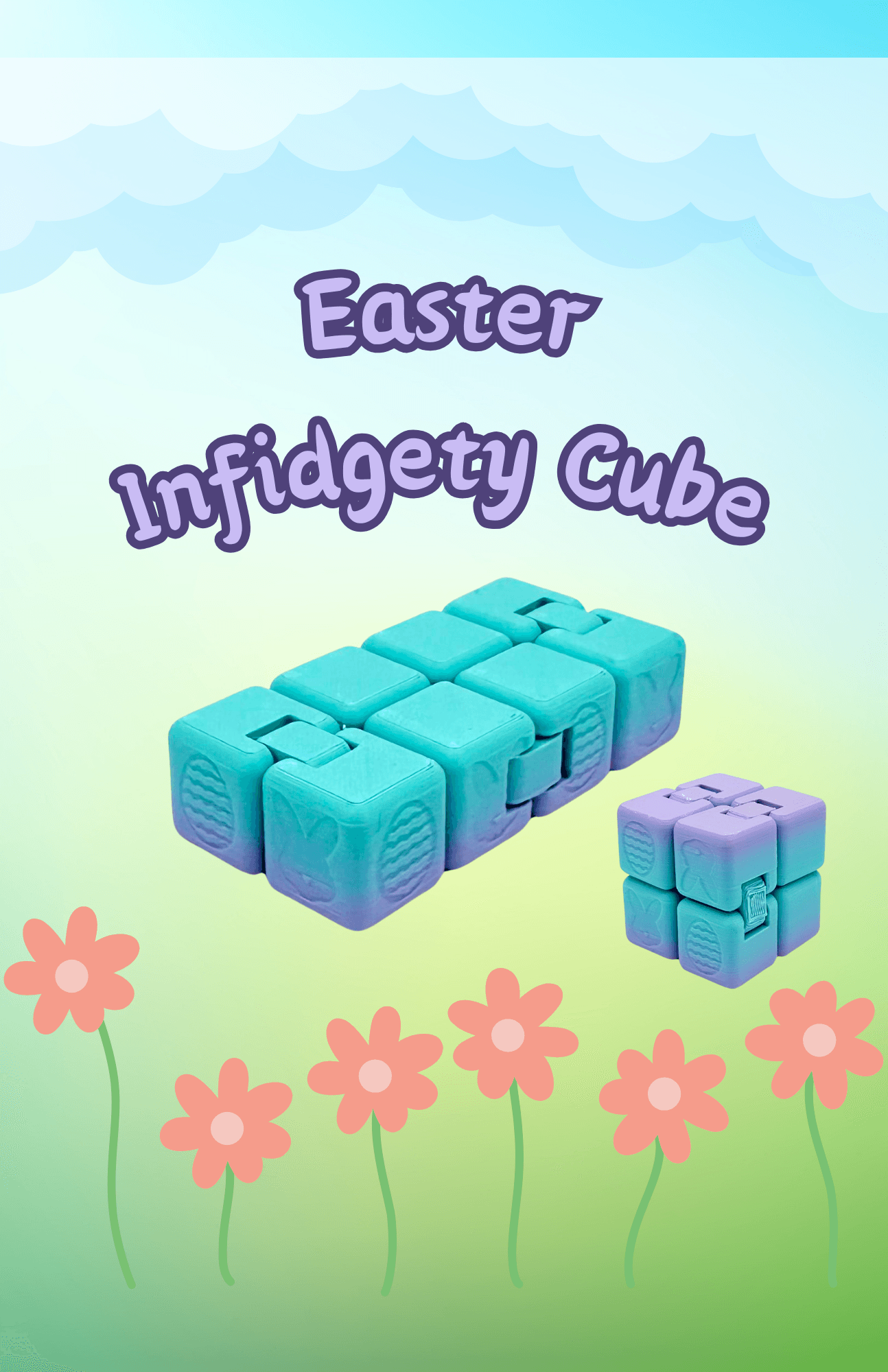 Infidgety Cubes - Easter edition 3d model
