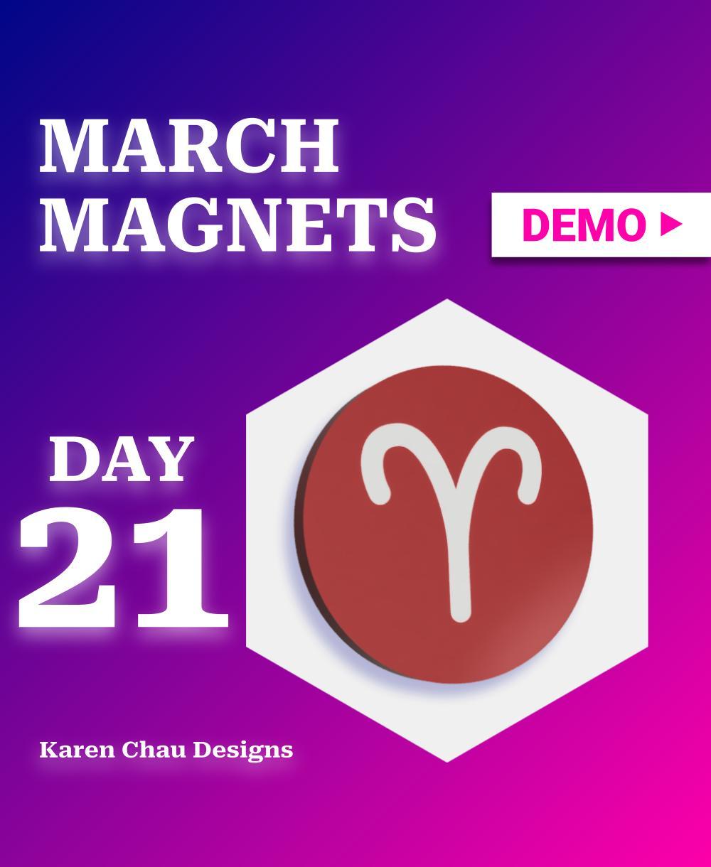 March Magnets - Day 21 #marchmagnets | Aries Sign Magnet 3d model