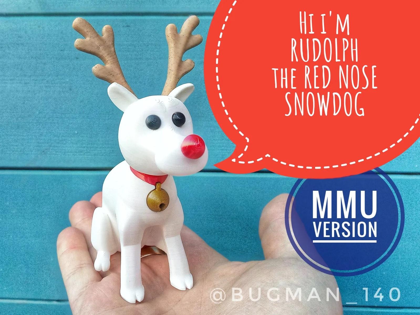 Rudolph the Red Nose SNOWDOG - MMU 3d model